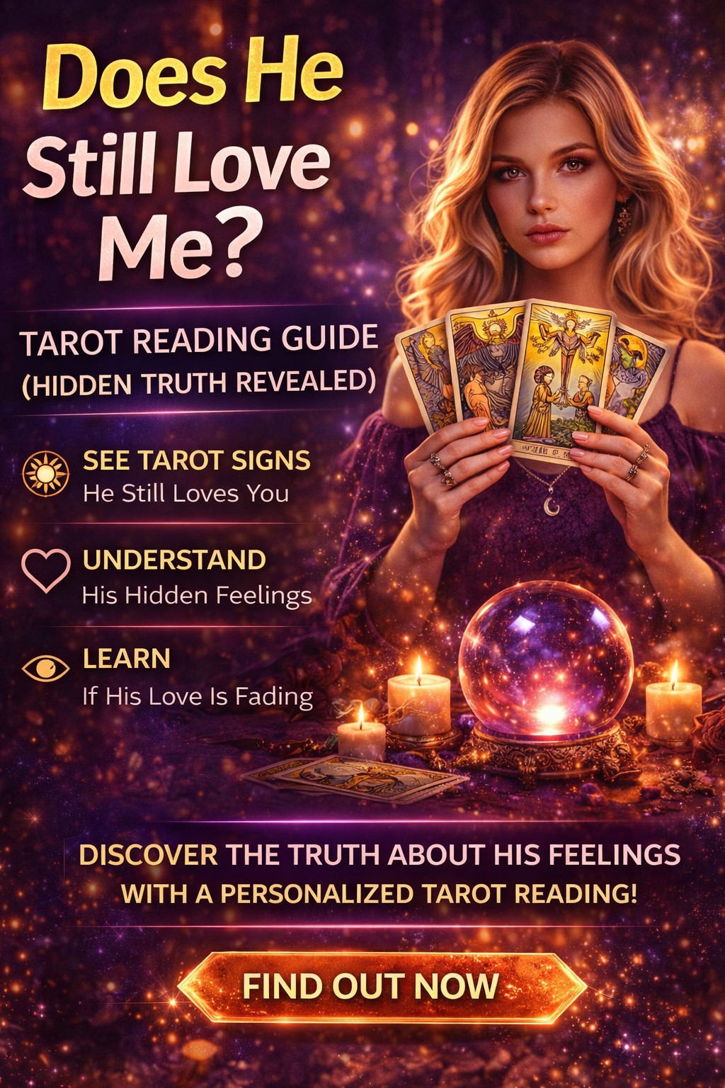 does he still love me tarot reading guide hidden truth revealed